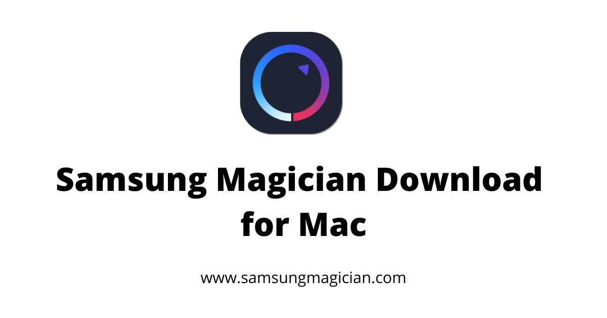 Samsung Magician Download